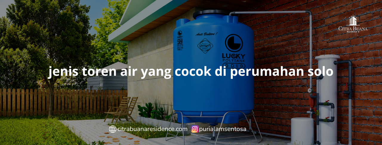 jenis toren air yang cocok di perumahan solo