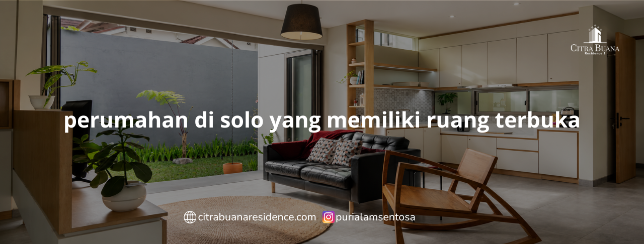 perumahan di solo yang memiliki ruang terbuka