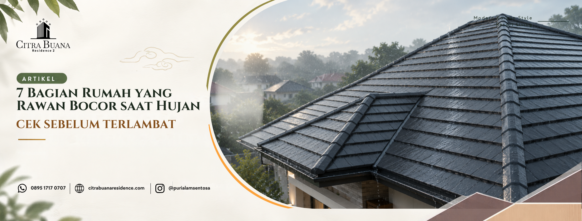 7 Bagian Rumah yang Rawan Bocor saat Hujan, Cek Sebelum Terlambat