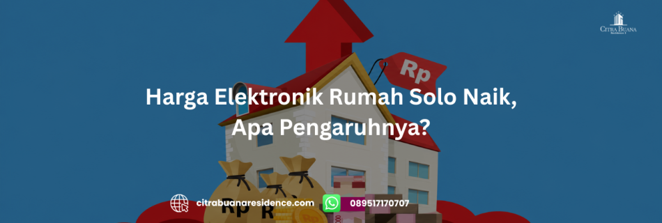 Harga Elektronik Rumah Solo Naik, Apa Pengaruhnya?