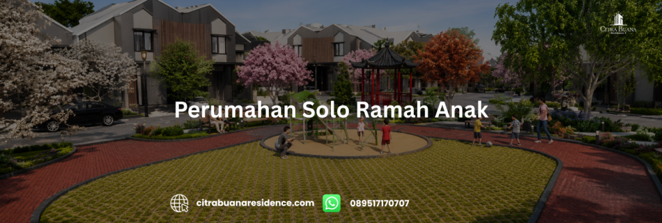Perumahan Solo Ramah Anak