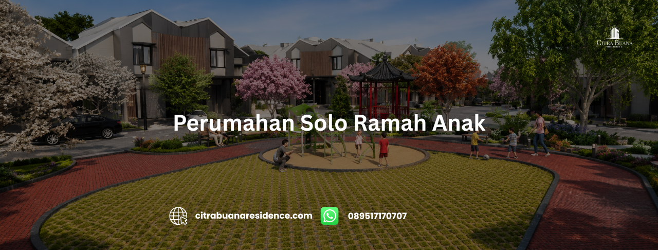 Perumahan Solo Ramah Anak
