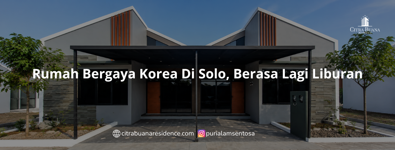 Rumah Bergaya Korea Di Solo, Berasa Lagi Liburan