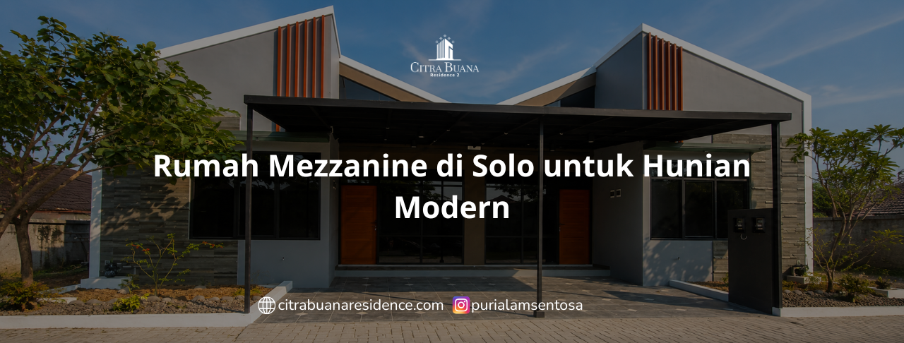 Rumah Mezzanine di Solo untuk Hunian Modern