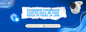 keamanan-perumahan-cluster-Solo