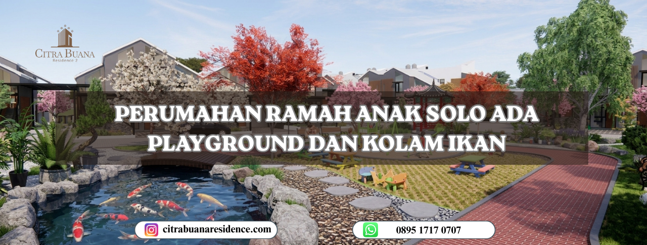 perumahan ramah anak solo