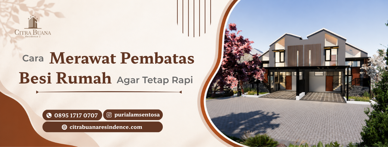 Cara Merawat Pembatas Besi Rumah di Solo agar Tetap Rapi