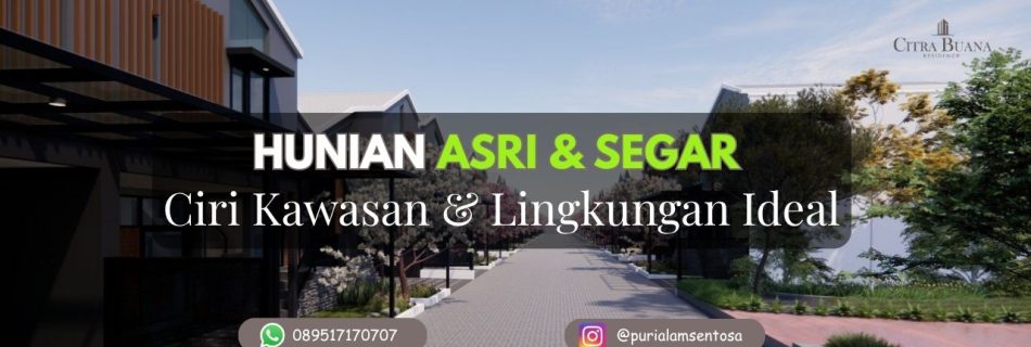 Ciri-Kawasan-serta-lingkungan-ideal