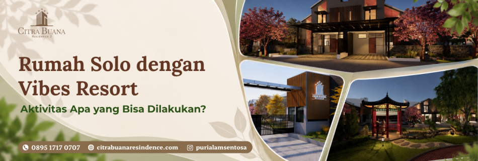 Rumah Solo dengan Vibes Resort, Aktivitas Apa yang Bisa Dilakukan?