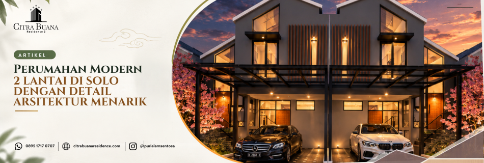 gambaran Perumahan Modern 2 laintai solo